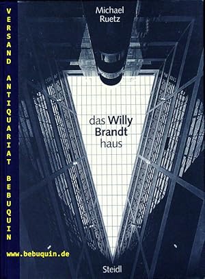 Bild des Verkufers fr Das Willy-Brandt-Haus. zum Verkauf von Antiquariat Bebuquin (Alexander Zimmeck)