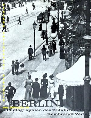 Bild des Verkufers fr Berlin in Photographien des 19. Jahrhunderts. Hrsg. von Friedrich Terveen. zum Verkauf von Antiquariat Bebuquin (Alexander Zimmeck)