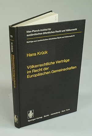 Seller image for Vlkerrechtliche Vertrge im Recht der Europischen Gemeinschaften. for sale by Antiquariat Dorner