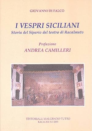 I Vespri Siciliani. Storia del Sipario del Teatro di Racalmuto