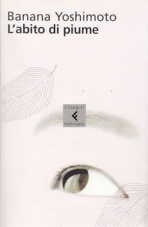 Seller image for L&#39;abito di piume for sale by Studio Bibliografico Marini