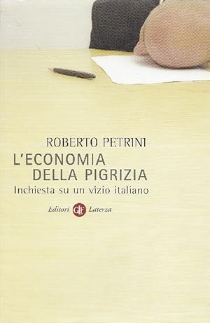 Imagen del vendedor de L&#39;economia della pigrizia a la venta por Studio Bibliografico Marini