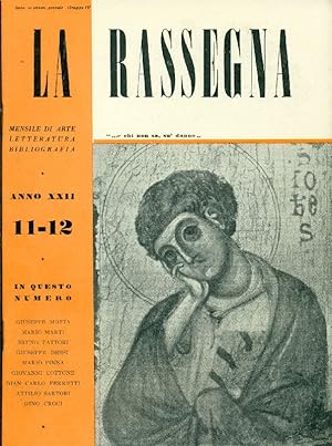 Bild des Verkufers fr La Rassegna. Novembre-Dicembre 1953, Anno XXII, N. 11-12 zum Verkauf von Studio Bibliografico Marini