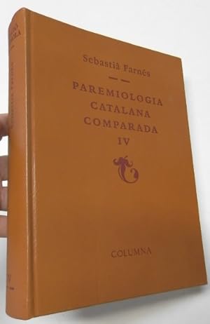Imagen del vendedor de Paremiologia catalana comparada, IV a la venta por Librera Mamut