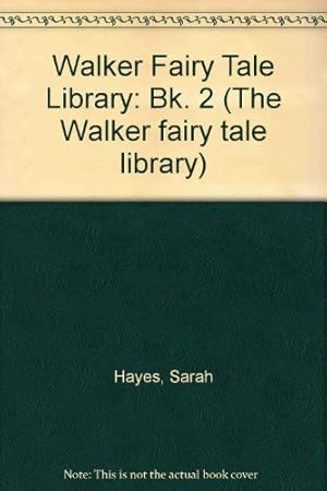 Bild des Verkufers fr Walker Fairy Tale Library: Bk. 2 (The Walker Fairy Tale Library) zum Verkauf von WeBuyBooks