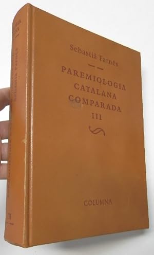 Imagen del vendedor de Paremiologia catalana comparada, III a la venta por Librera Mamut