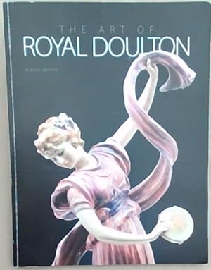 Bild des Verkufers fr The Art of ROYAL DOULTON zum Verkauf von Chapter 1