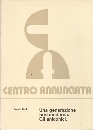 Bild des Verkufers fr Una generazione postmoderna. Gli aniconici zum Verkauf von Studio Bibliografico Marini