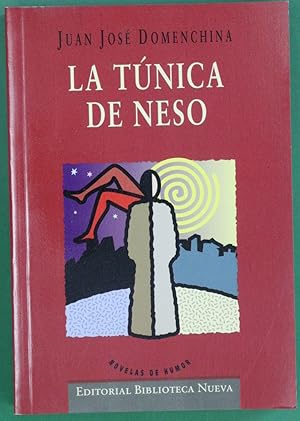 Imagen del vendedor de La tnica de Neso a la venta por Librera Alonso Quijano