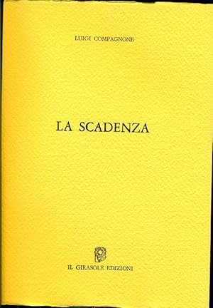 Immagine del venditore per La scadenza venduto da Studio Bibliografico Marini