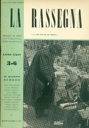 La Rassegna. Marzo-Giugno 1955, Anno XXIV, N. 3-6