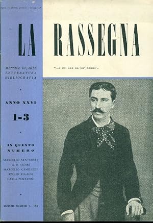 Bild des Verkufers fr La Rassegna. Gennaio-Marzo 1957, Anno XXVI, N. 1-3 zum Verkauf von Studio Bibliografico Marini