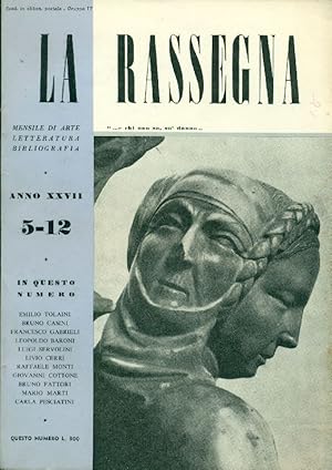 Bild des Verkufers fr La Rassegna. Maggio-Dicembre 1958, Anno XXVII, N. 5-12 zum Verkauf von Studio Bibliografico Marini