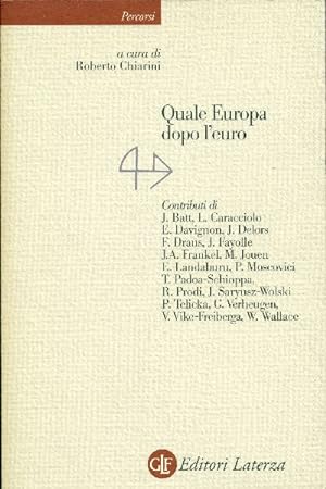 Bild des Verkufers fr Quale Europa dopo l&#39;euro? zum Verkauf von Studio Bibliografico Marini