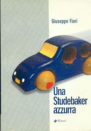 Bild des Verkufers fr Una Studebaker azzurra zum Verkauf von Studio Bibliografico Marini
