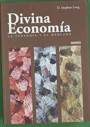 Imagen del vendedor de Divina economa la teologa y el mercado a la venta por Librera Alonso Quijano
