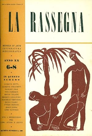 Bild des Verkufers fr La Rassegna. Giugno-Agosto 1951, Anno XX, N. 6-8 zum Verkauf von Studio Bibliografico Marini