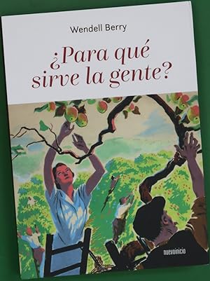 Imagen del vendedor de Para qu sirve la gente? : ensayos a la venta por Librera Alonso Quijano