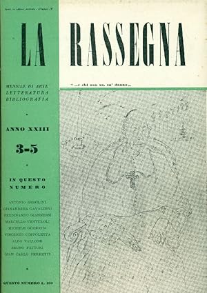 La Rassegna. Marzo-Maggio 1954, Anno XXIII, N. 3-5