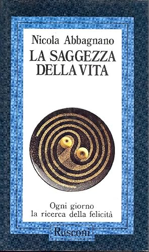 La saggezza della vita