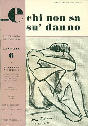 Bild des Verkufers fr E chi non sa su&#39; danno. Giugno 1950, Anno XIX, N. 6 zum Verkauf von Studio Bibliografico Marini