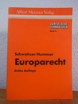 Seller image for Europarecht. Das Recht der Europischen Gemeinschaften (EGKS, EWG, EAG) - mit Schwerpunkt EWG (Juristische Lernbcher Band 16) for sale by Antiquariat Weber