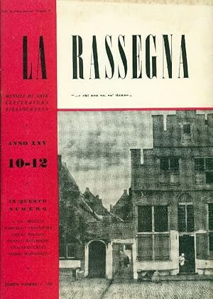 La Rassegna. Ottobre-Dicembre 1956, Anno XXV, N. 10-12