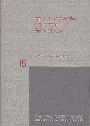 Imagen del vendedor de Mostra personale del pittore Gino Meloni a la venta por Studio Bibliografico Marini