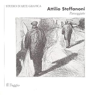 Attilio Steffanoni. Passeggiate