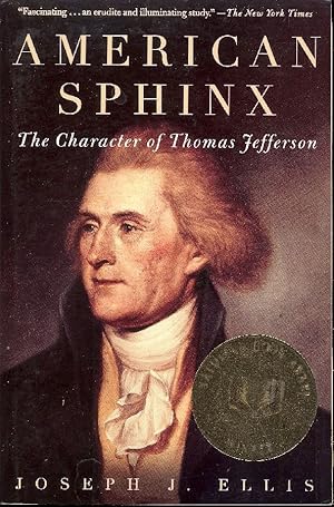 Imagen del vendedor de American Sphinx. The Character of Thomas Jefferson a la venta por Studio Bibliografico Marini