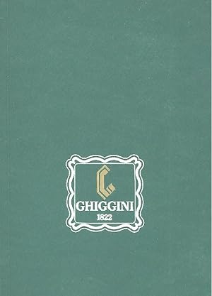 I Ghiggini. 1822-1997