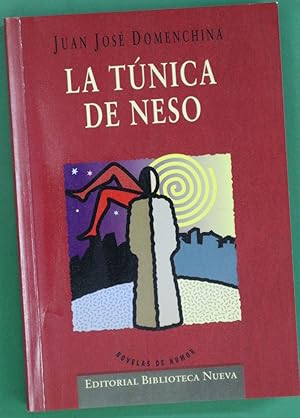 Imagen del vendedor de La tnica de Neso a la venta por Librera Alonso Quijano