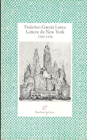 Bild des Verkufers fr Lettere da New York (1929-1930) zum Verkauf von Studio Bibliografico Marini