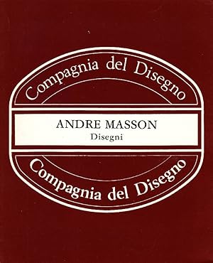 André Masson. Disegni
