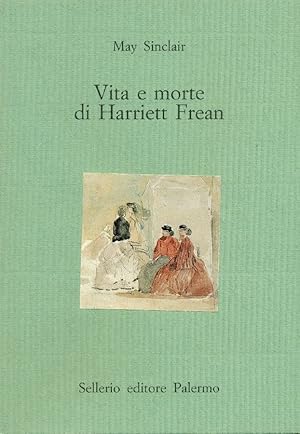 Vita e morte di Harriett Frean