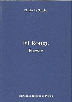 Bild des Verkufers fr Fil Rouge. Poesie zum Verkauf von Studio Bibliografico Marini