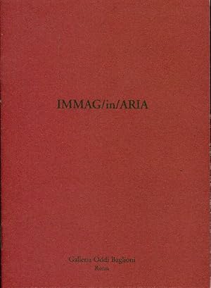 Seller image for Immag/in/Aria for sale by Studio Bibliografico Marini