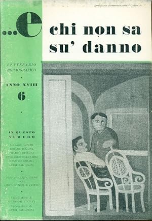 E chi non sa su&#39; danno. Giugno 1949, Anno XVIII, N. 6