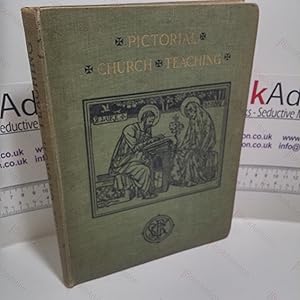 Seller image for Pictorial Church Teaching for sale by BookAddiction (ibooknet member)