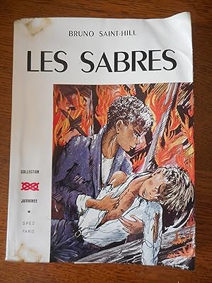 Image du vendeur pour Les sabres - Illustrations de Michel Gourlier mis en vente par Frederic Delbos