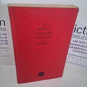 The Annual Charities Register and Digest, 1953, Being a Classified Register of Charities in or Av...