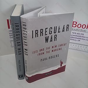 Imagen del vendedor de Irregular War : ISIS and the New Threat from the Margins a la venta por BookAddiction (ibooknet member)