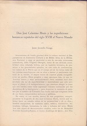 Seller image for DON JOSE CELESTINO MUTIS Y LAS EXPEDICIONES BOTANICAS ESPAOLAS DEL SIGLO XVIII AL NUEVO MUNDO (EXTRAIDO ORIGINAL AO 1952 ESTUDIO COMPLETO TEXTO INTEGRO) for sale by Libreria 7 Soles