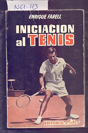 Immagine del venditore per INICIACION AL TENIS (CON 89 ILUSTRACIONES) venduto da Libreria 7 Soles