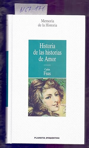 Seller image for HISTORIA DE LAS HISTORIAS DE AMOR for sale by Libreria 7 Soles