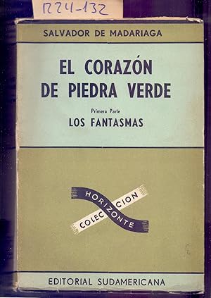 Image du vendeur pour EL CORAZON DE PIEDRA VERDE (COLECCION HORIZONTE, PRIMERA PARTE, LOS FANTASMAS) mis en vente par Libreria 7 Soles