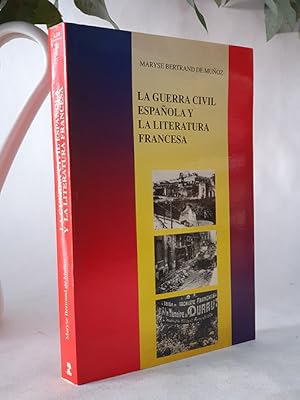 La guerra civil española y la literatura francesa.