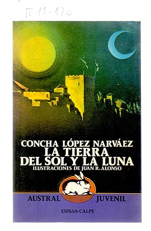 Seller image for LA TIERRA DEL SOL Y LA LUNA for sale by Libreria 7 Soles