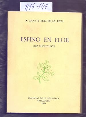 Bild des Verkufers fr ESPINO EN FLOR (107 SONETILLOS) zum Verkauf von Libreria 7 Soles