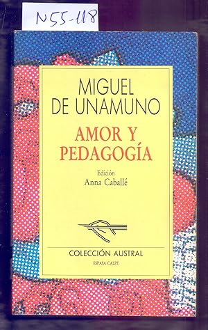 Image du vendeur pour AMOR Y PEDAGOGIA (COLECCION AUSTRAL NUMERO A263) mis en vente par Libreria 7 Soles